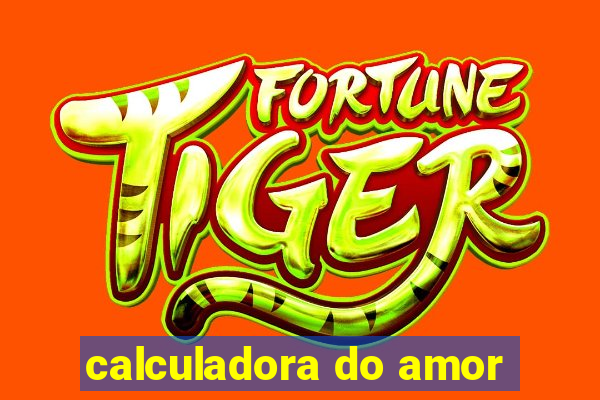 calculadora do amor